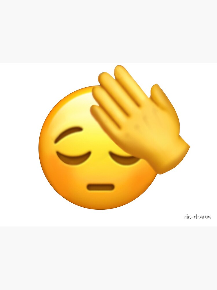 Hand On Your Face Emoji at Arnoldo Harold blog