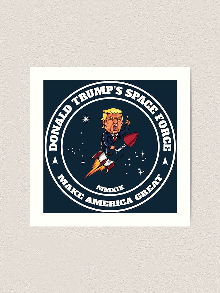 Space Force Trump T-Shirt | Funny Trump Space Gift Space Force Trump T-Shirt | Funny Trump Space Gift