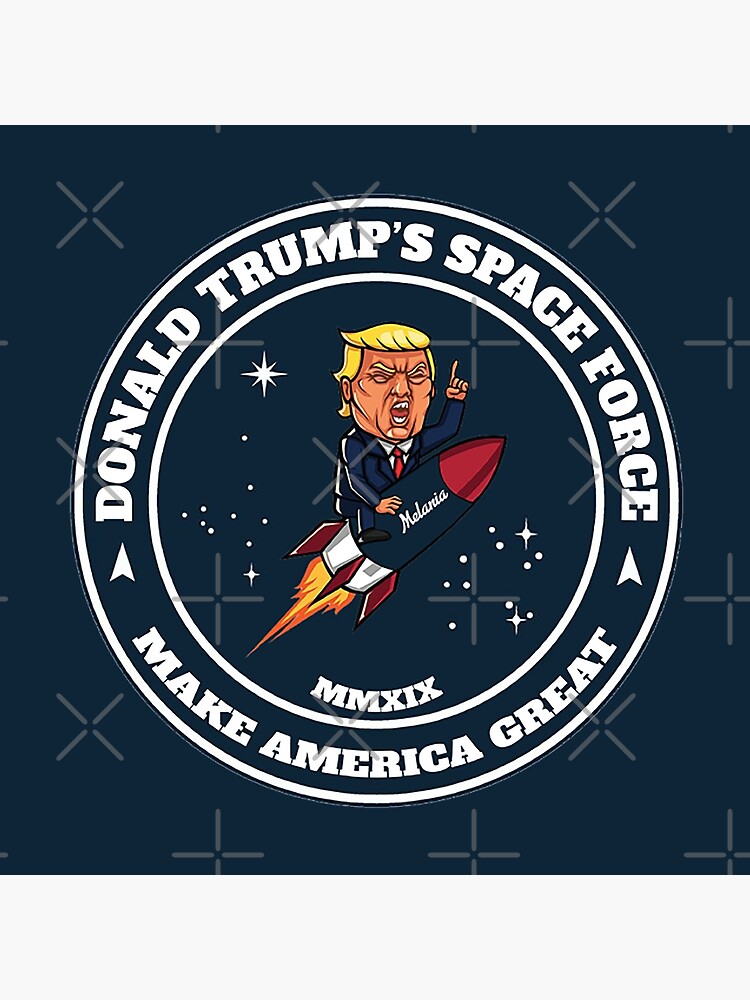 Space Force Trump T-Shirt | Funny Trump Space Gift Space Force Trump T-Shirt | Funny Trump Space Gift