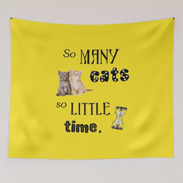 Item preview, So many cats, so little time designed and sold by maofdvora.