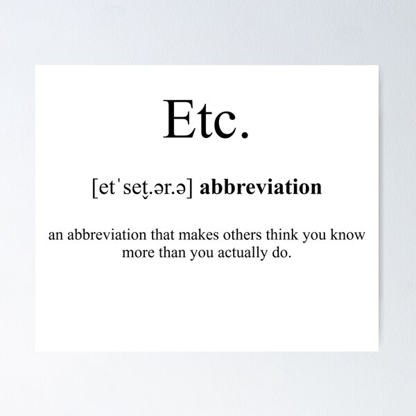 Artikel-Vorschau von Etc. (et cetera) Definition | Dictionary Collection, designt und verkauft von Designschmiede.