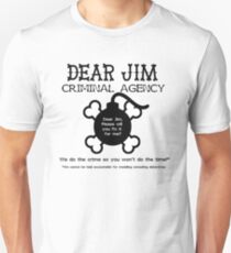 Dear Jim Unisex T-Shirt