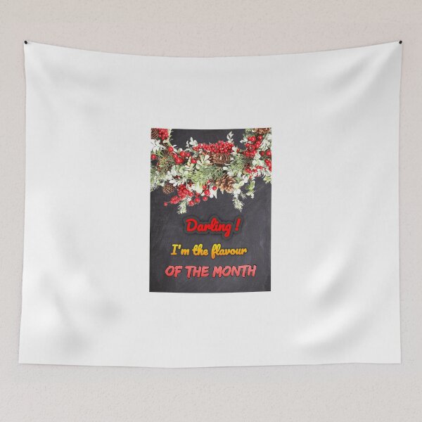 Item preview, Darling i am the flavour of the month  designed and sold by Mahesh  Tolani.