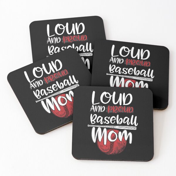 Item preview, Loud And Proud Baseball Mom Sayings Gift designed and sold by Maljonic.