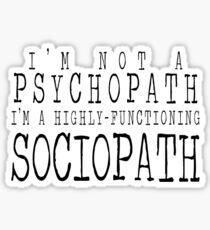 Sociopath Sticker