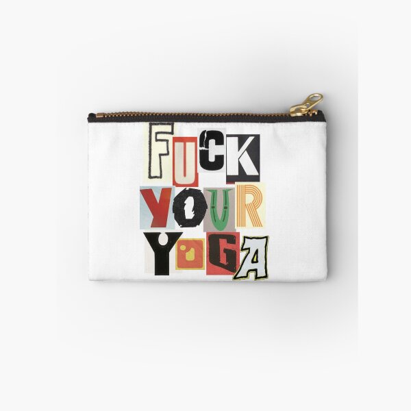 Item preview, Fuck Your Yoga designed and sold by RePublicInt.