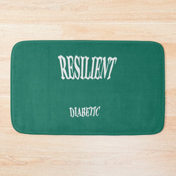 Item preview, Resilient diabetic designed and sold by Ralek.
