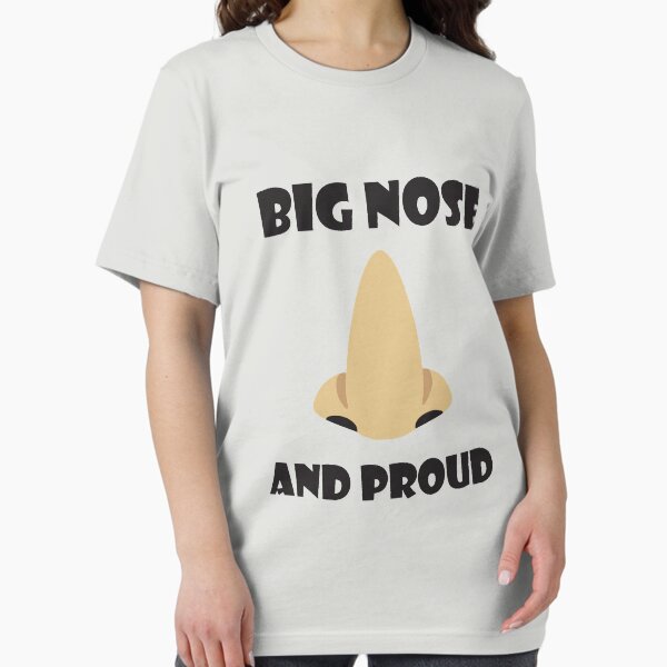 Item preview, Big Nose And Proud designed and sold by elgendesigns5.