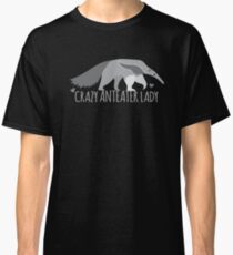 Crazy Anteater Lady Classic T-Shirt