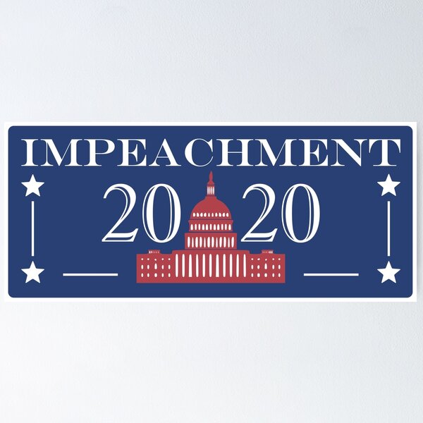 Item preview, Impeachment / Impeach Him / 2020 designed and sold by Bug & Brush.