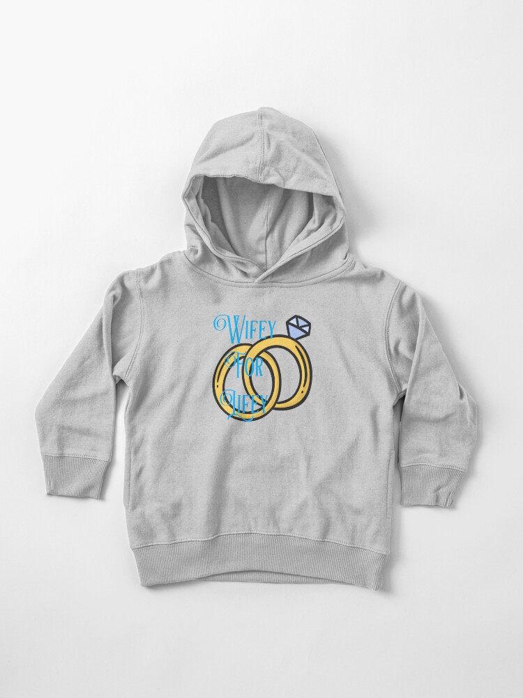 wifey for lifey hoodie
