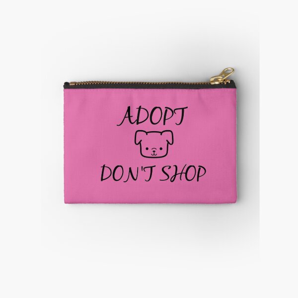 Item preview, Adopt. Don't Shop! designed and sold by nyah14.
