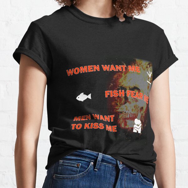 Women Love Me Fish Fear Me Funny Fishing T-Shirt sold by Jackson Johnny, SKU 81685