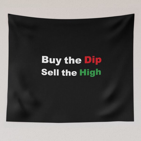 Item preview, Buy the dip sell the high designed and sold by Epictshirt.