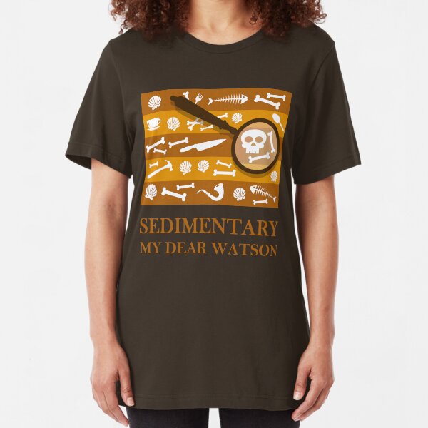 Sedimentary Watson! Slim Fit T-Shirt