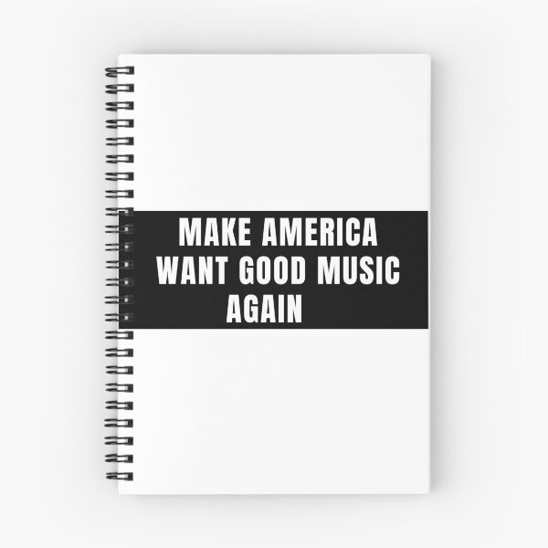 Item preview, Make America Want Good Music Again designed and sold by The Snarky Musician.