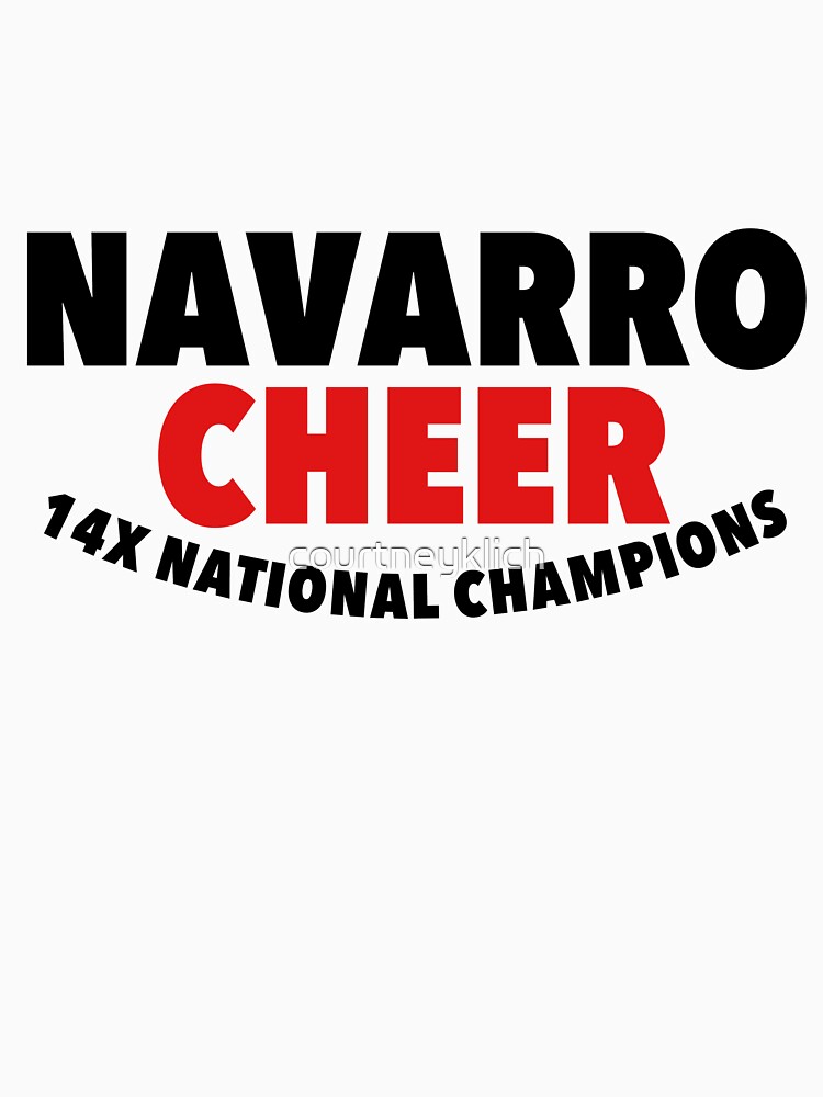 "Navarro cheer" Tshirt for Sale by courtneyklich Redbubble navarro