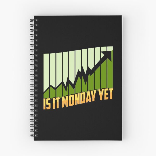 Item preview, Is It Monday Yet Stock Market Trading & Investing designed and sold by perfectpresents.