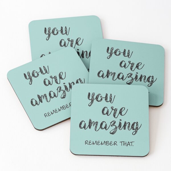 Item preview, You Are Amazing – Remember That. designed and sold by DesignVal.