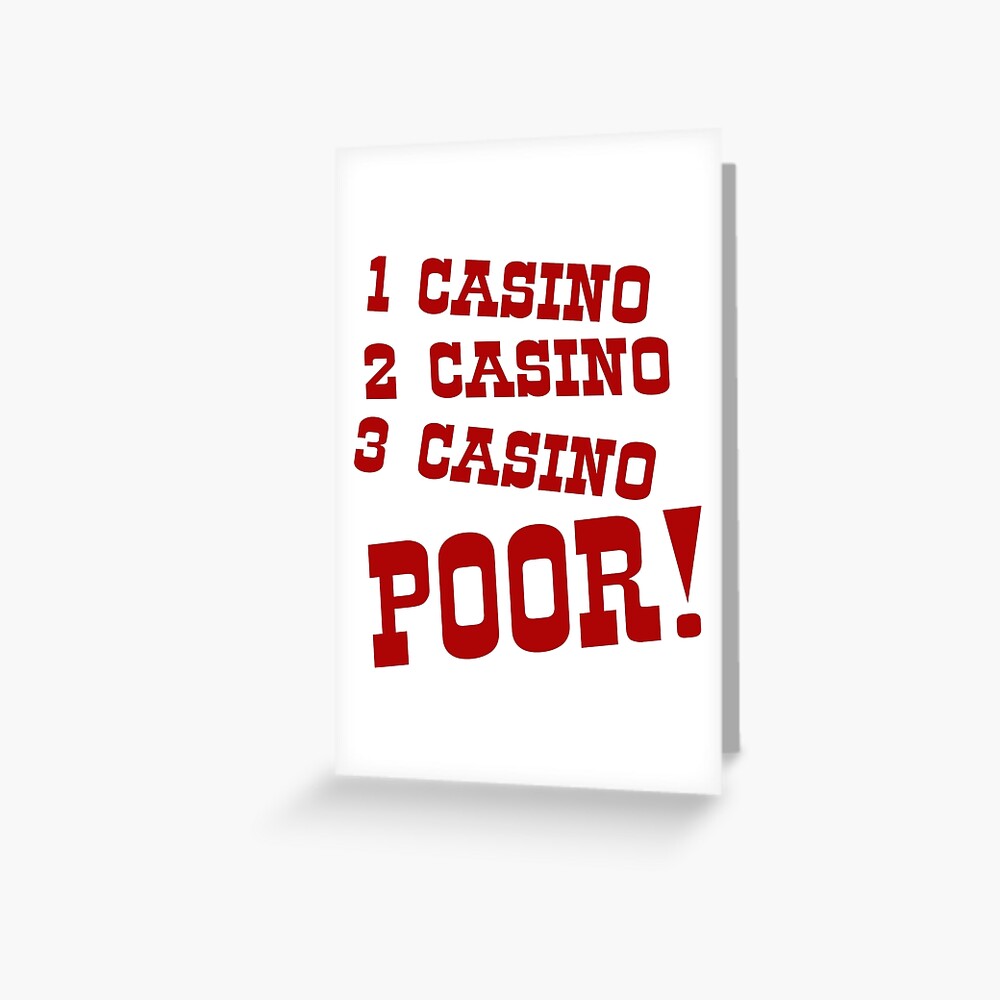 funny-casino-gambling-quote-greeting-card-for-sale-by-chicoryjunction