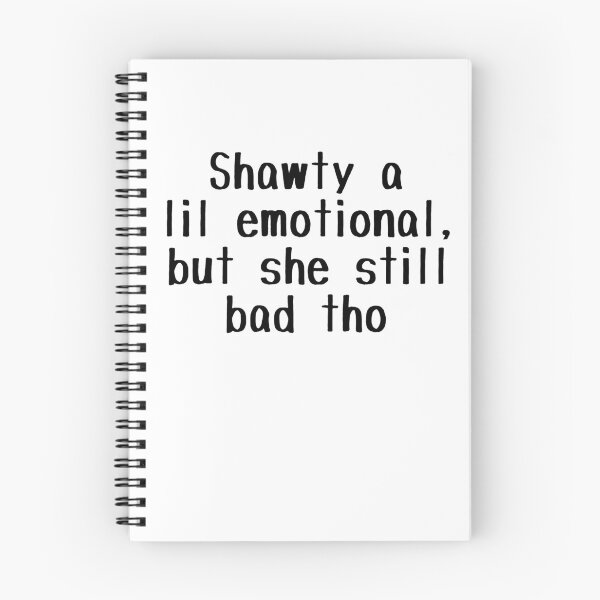 Item preview, shawty a lil emotional, but she still bad tho designed and sold by molmck.