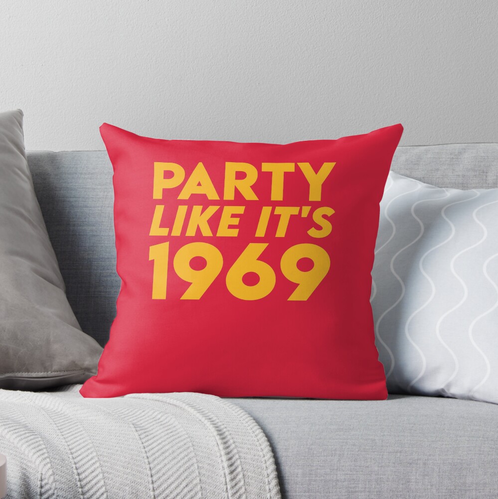 KC Kansas City 2020 Party Like It's 1969 KC Fan Arrowhead Red Kingdom T-Shirt Throw Pillow