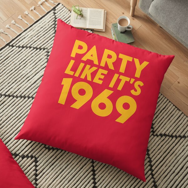 KC Kansas City 2020 Party Like It's 1969 KC Fan Arrowhead Red Kingdom T-Shirt Floor Pillow