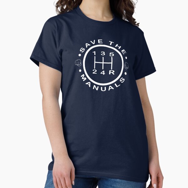 Save The Manuals Gift Tees Save The Manuals Gift Tees