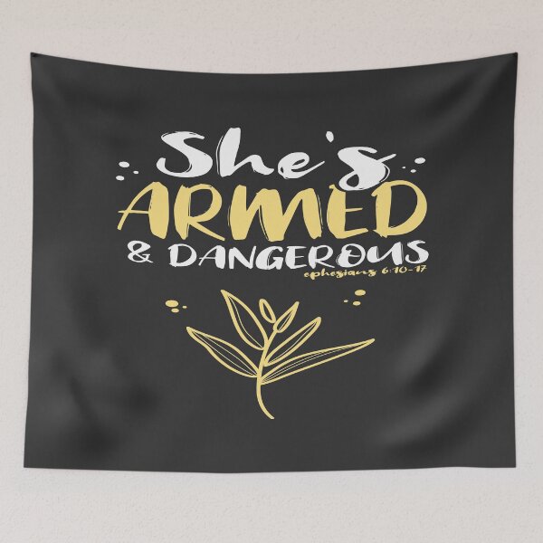 Item preview, Christian Faith Ephesians Quote She's Armed and Dangerous Bible Study Gift designed and sold by Maljonic.
