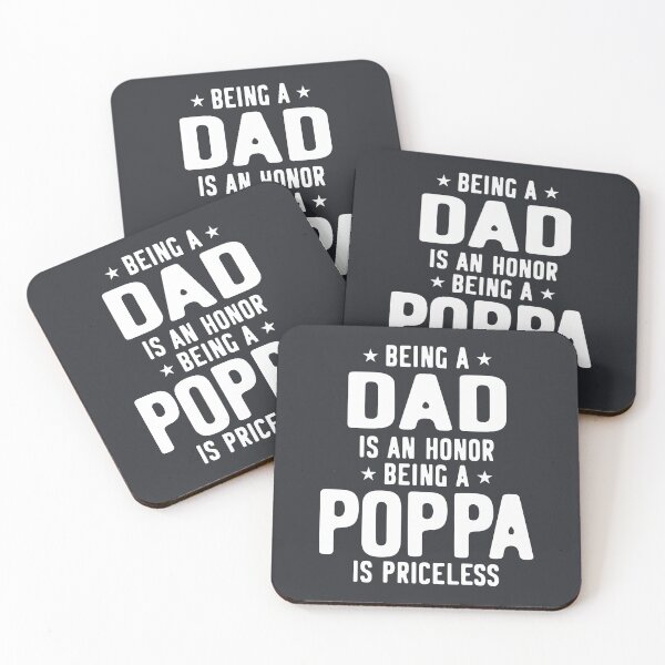 Item preview, Being A Dad Is An Honor Being A Poppa Is Priceless designed and sold by cidolopez.