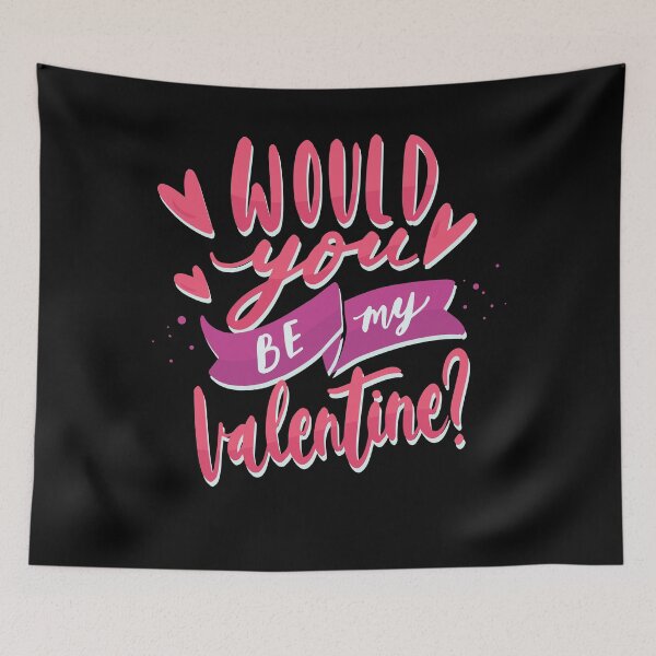 Item preview, Would You be My Valentine designed and sold by ThiagoBeck.