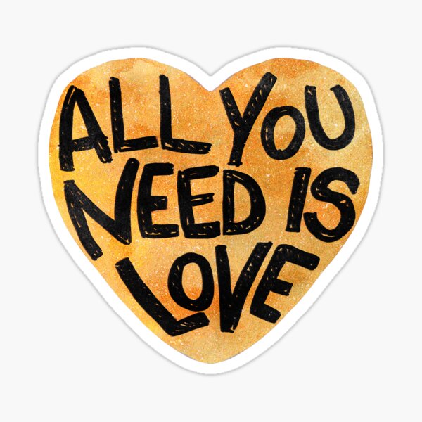 All You Need Is Love Wall Quotes™ Decal