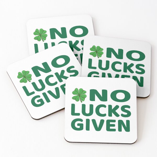 Item preview, No Lucks Given - Funny Lucky Irish product designed and sold by RedmonsDesigns.