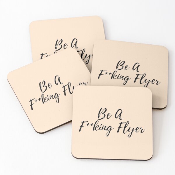 Item preview, Be A F**king Flyer designed and sold by kaleigh’s side projects.