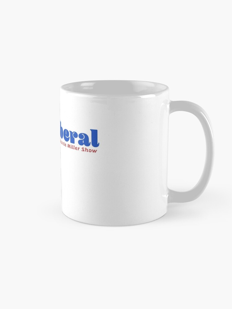 Alternate view of Sexy Liberal Coffee Mug
