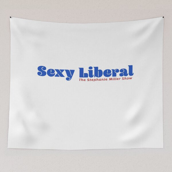 Item preview, Sexy Liberal designed and sold by SMShow.