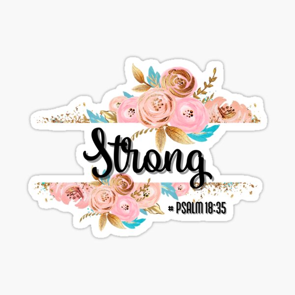 Item preview, Strong  #Psalm 18:35 designed and sold by MJDezigns.