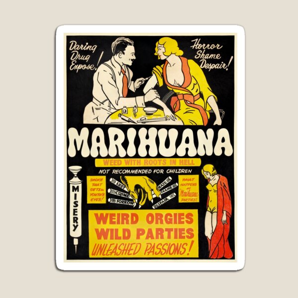 Marihuana, Reefer Madness, Reefer Madness Shirt, Weed, 420, Mary Jane Fan Art & Gear Magnet