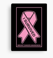 I Survived Breast Cancer -- Breast Cancer Awareness Canvas Print