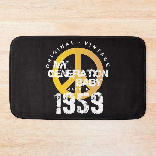 Item preview, 1959 My Year T Shirts, My Generation Baby!  designed and sold by Sal's T Shirts and Designs.
