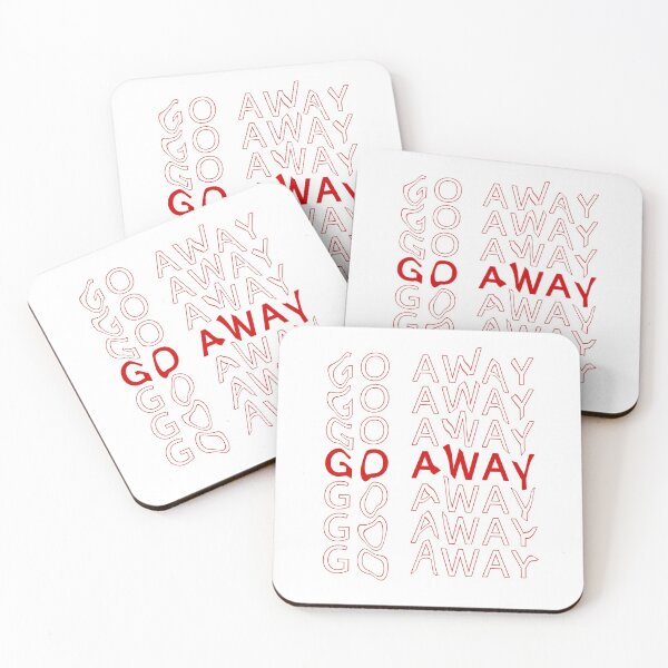 Item preview, Go away designed and sold by unclecracker.