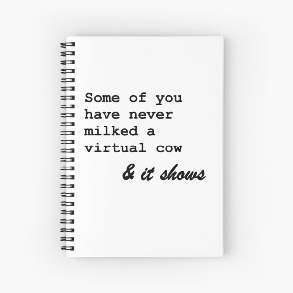 Item preview, Some Of You Have Never Milked A Virtual Cow & It Shows designed and sold by JyanJJ.