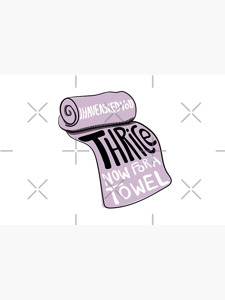 I Have Asked You Thrice Now For A Towel - A Frustrated David to Stevie on Schitt's Creek by The-Goods
