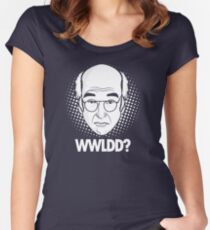 What would Larry David do? Women's Fitted Scoop T-Shirt