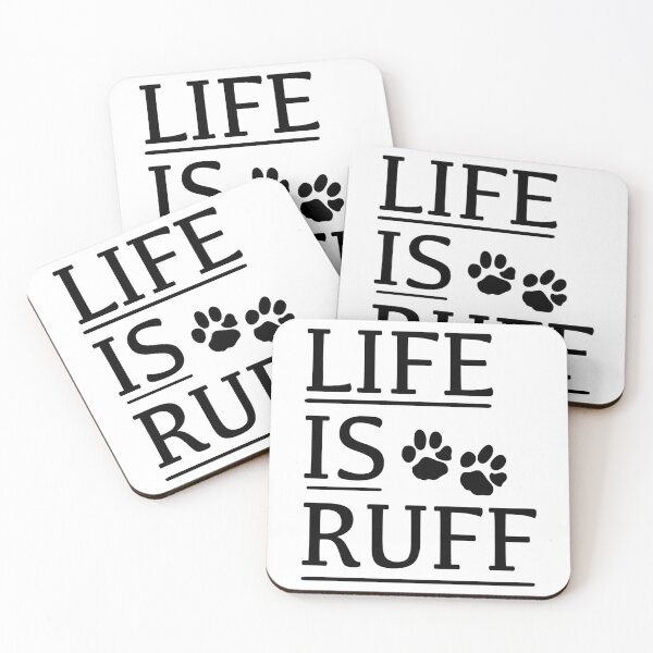 Item preview, LIFE IS RUFF - Valentine's Day, Christmas And Birthday Gift Ideas For Dog Lovers designed and sold by ASClothDesign.