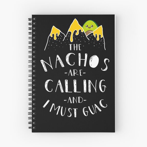 Item preview, The Nachos are Calling and I Must Guac - Avocado Day designed and sold by captainhobbyist.