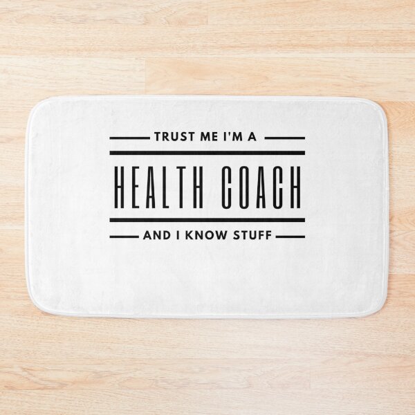 Item preview, Trust Me I'm A Health Coach And I Know Stuff designed and sold by m95sim.