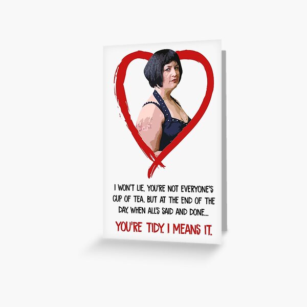 Nessa You're Tidy Card | Gavin And Stacey Greetings Card Greeting Card