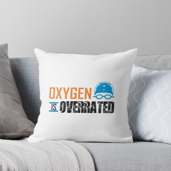 Item preview, Oxygen is Overrated Swim Team funny gift for men women kids designed and sold by hadleydesigns.