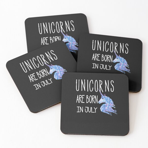Item preview, Unicorns Are Born In July  designed and sold by WelderSurgeon.
